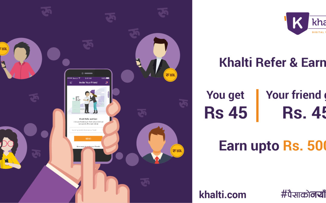 Few important changes in Khalti’s ‘Refer & Earn’ offer