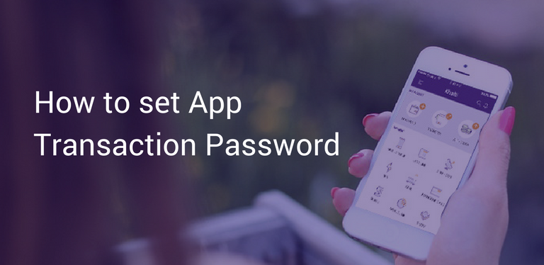How to set up App Transaction Password on Khalti Digital Wallet?
