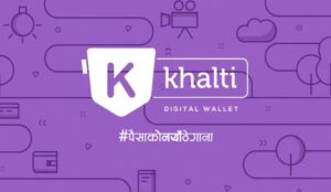Khalti Digital Wallet: Worth Using It ?