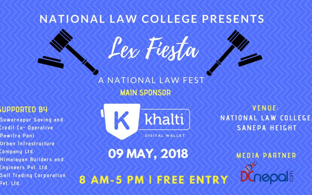 Lex Fiesta: Nepal’s first Law festival to provide students an experience filled with joyful learning