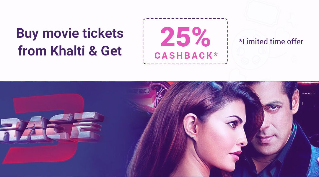 Watch Race 3!! Book movie ticket online in Nepal with heavy cashback