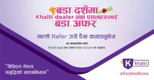 Khalti refer and earn offer for Khalti Pasal and Dealers