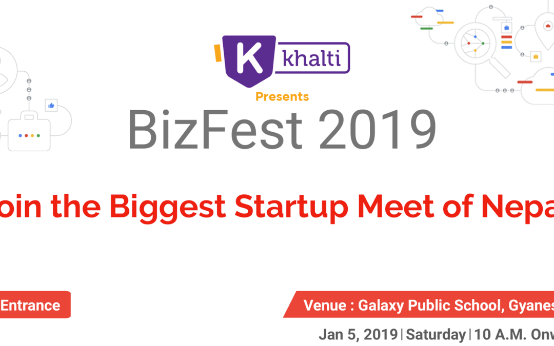 GBG BizFest 2019, Nepal’s Biggest Startup-Meet is just a few days away! Are you excited?