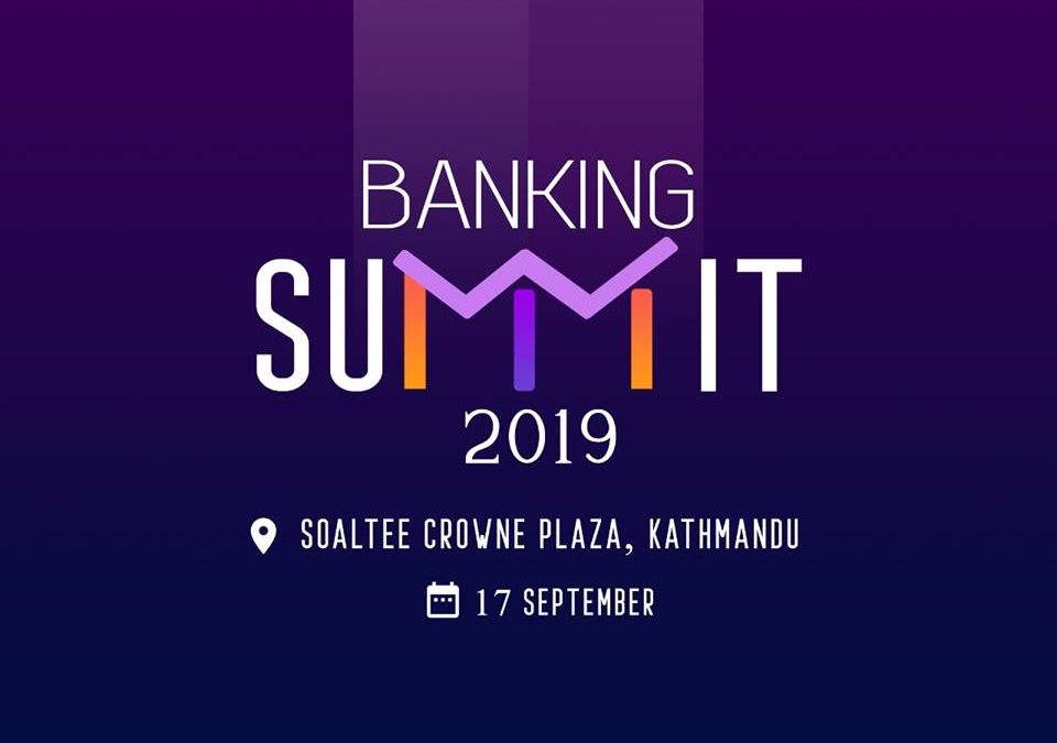 Banking Summit 2019: A must-attend event to get updated with the latest digital banking innovations emerging in the world!
