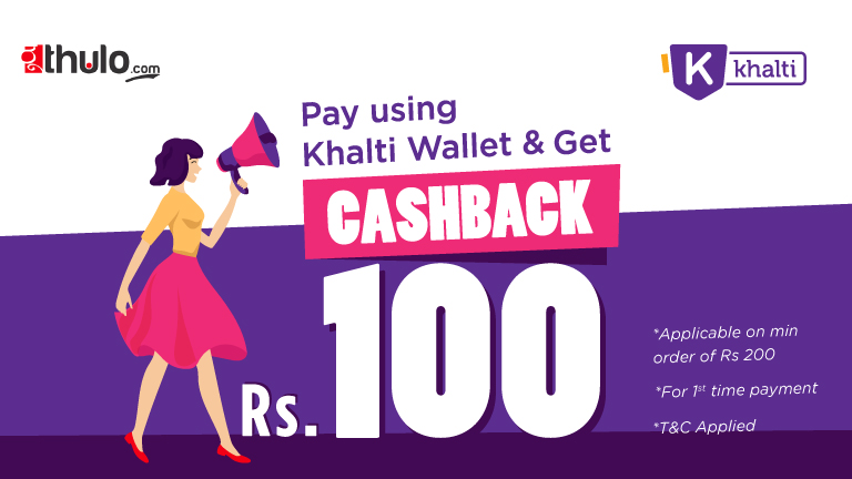 ठूलो दशैँको ठूलो धमाका: Order online at thulo.com and pay with Khalti wallet to get Rs. 100 cashback instantly