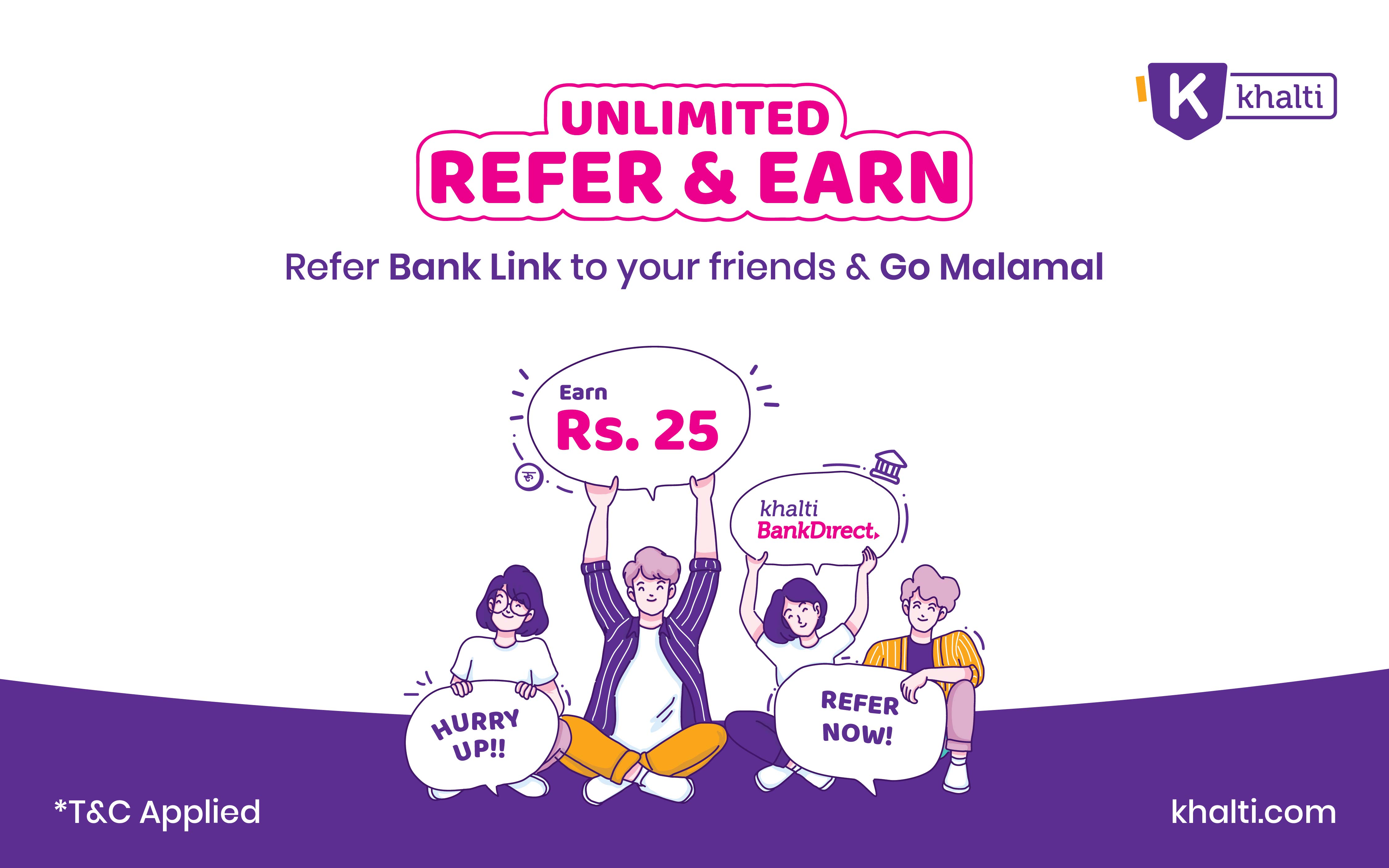 Khalti Bank Direct - Unlimited Refer & Unlimited Earn Offer