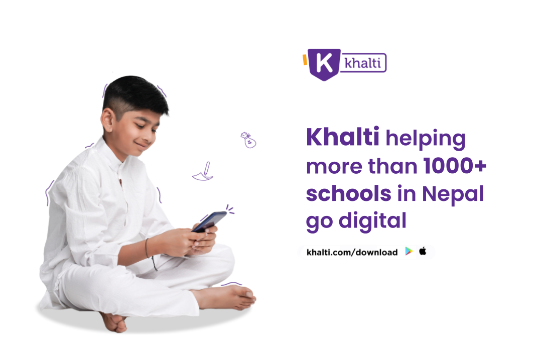 Khalti helping more than 1000+ schools in Nepal go digital
