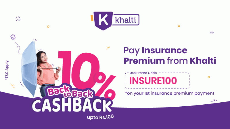 Protect your Life. Pay life insurance premium online with Khalti and get 10% cashback.