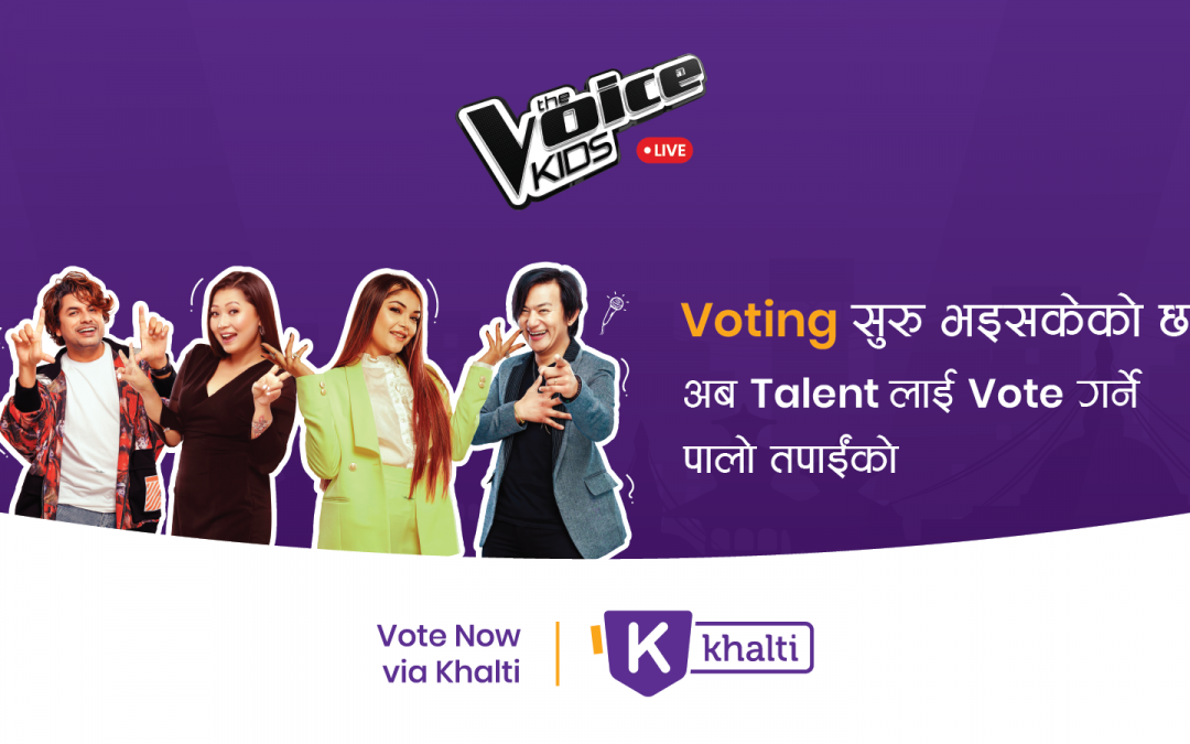 How to vote for your favorite Talents in The Voice Kids  from Khalti?