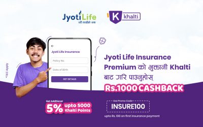 Get upto Rs. 1000 Cashback on your Jyoti Life Insurance Premium payment from Khalti