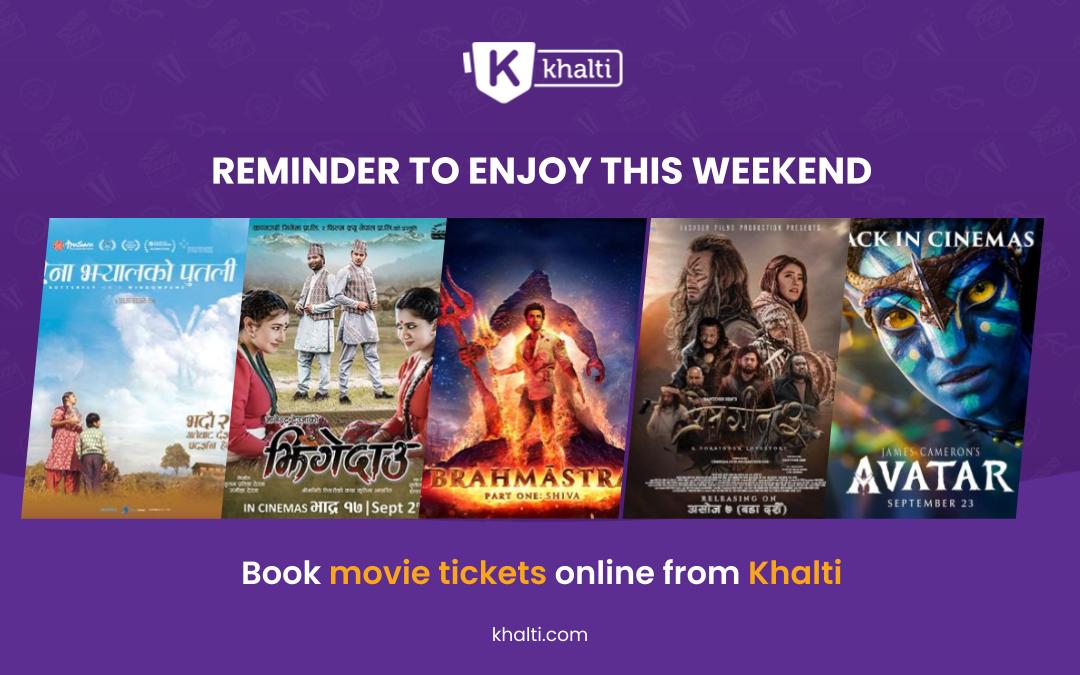 Now Showing Movies in Nepal | Easy movie Ticket booking from Khalti