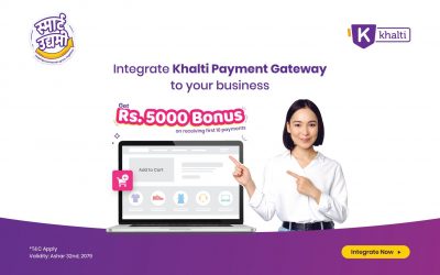 Rs. 5000 Bonus on receiving first 10 payments through Khalti Payment Gateway 