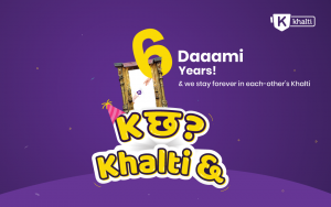Khalti - 6 Years Anniversary