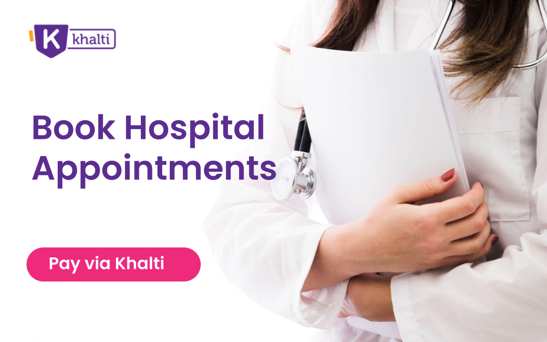 Book Hospital Appointments Online with Khalti Payment Gateway.