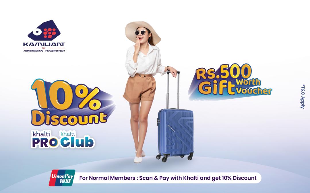 Shopping at Kamiliant by American Tourister -with 10% Discount and Rs.500 gift voucher from Khalti