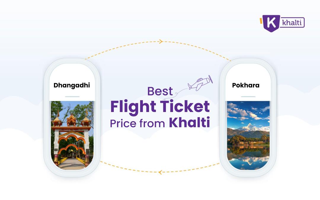 Book your flight ticket from Dhangadhi to Pokhara