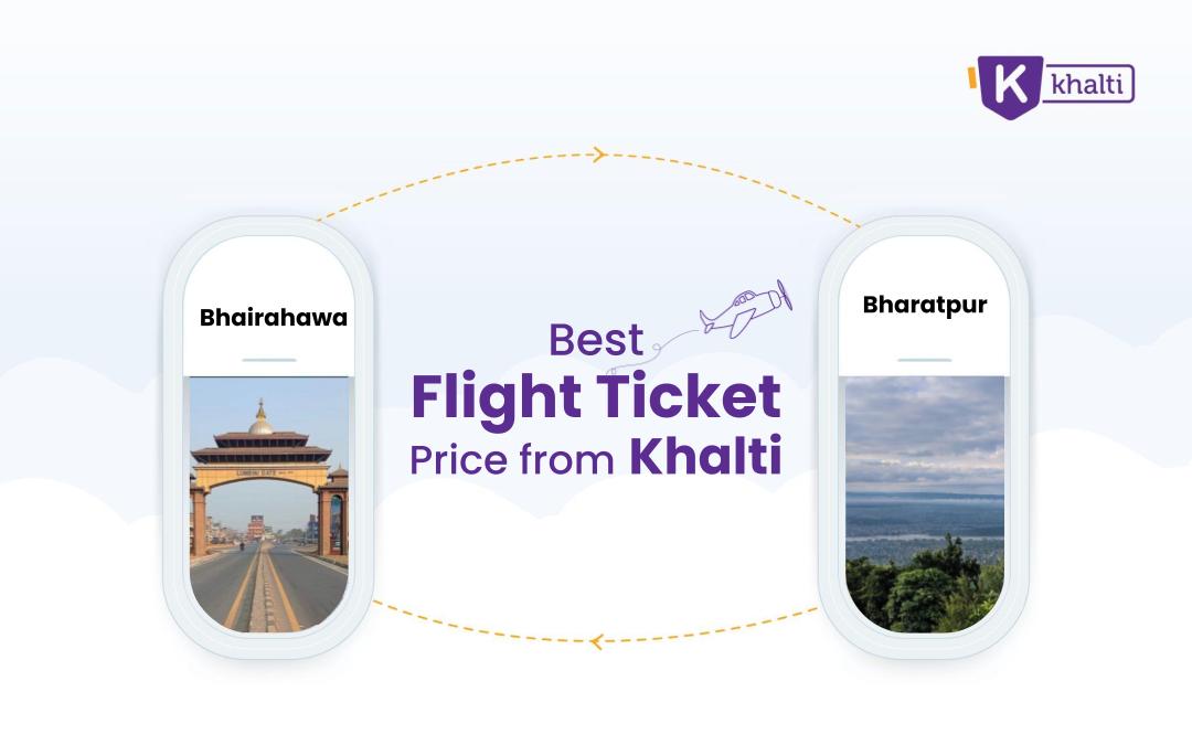 Book Flight ticket from Bhairahawa to Bharatpur