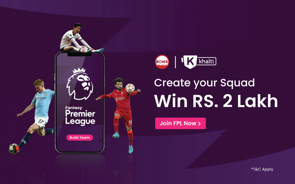 RONB x Khalti Fantasy Premier League Play, Win, and Score Big! Khalti