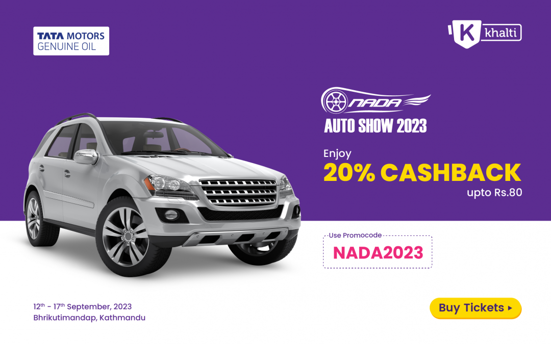 NADA Auto Expo 2023: Buy your tickets from Khalti