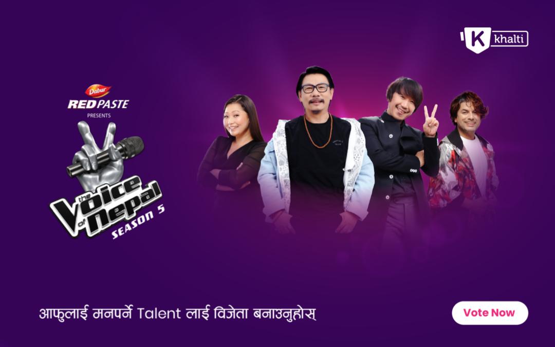Support your Favorite Voice : Vote ‘The Voice - Season 5’ contestants from Khalti 