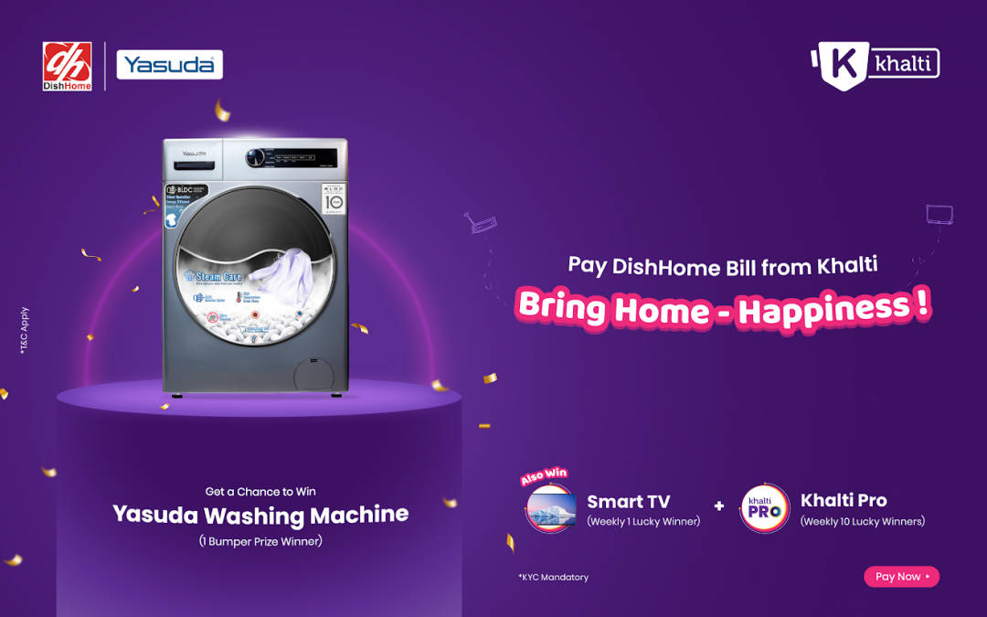 DishHome Offer from Khalti: Win Yasuda Washing Machine, TV and more