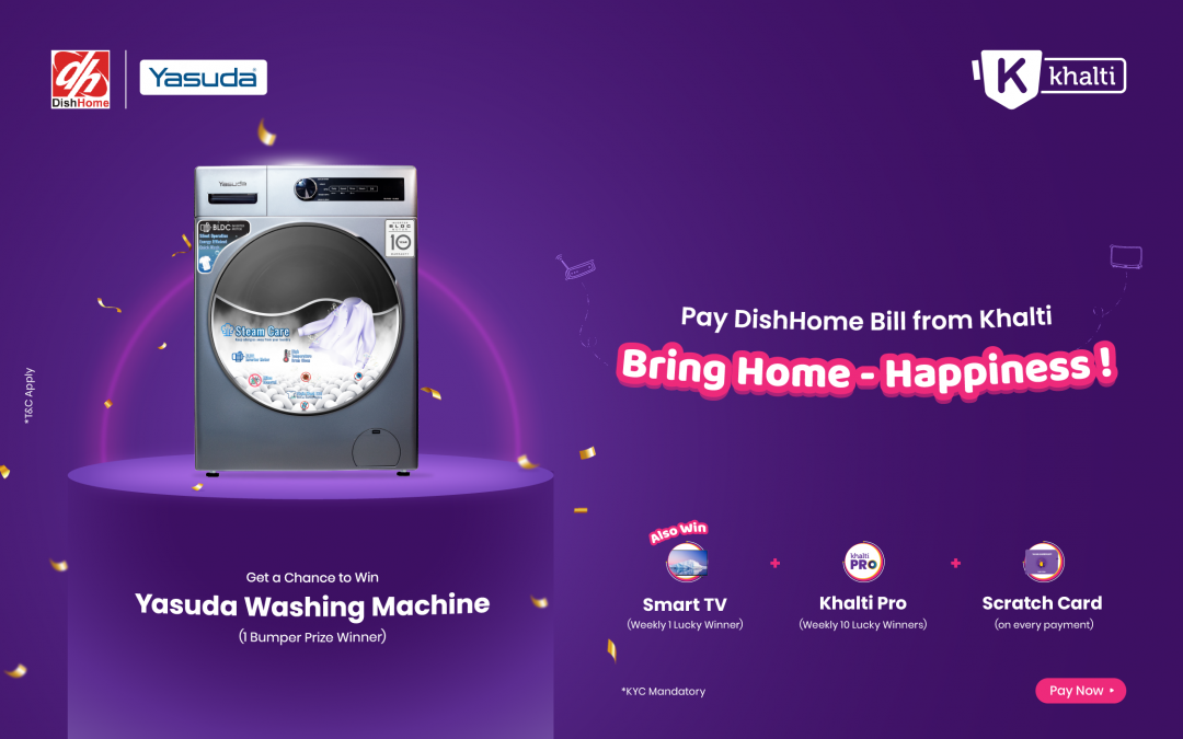 Khalti को DishHome अफर : Washing Machine, TV र थुप्रै उपहारहरू