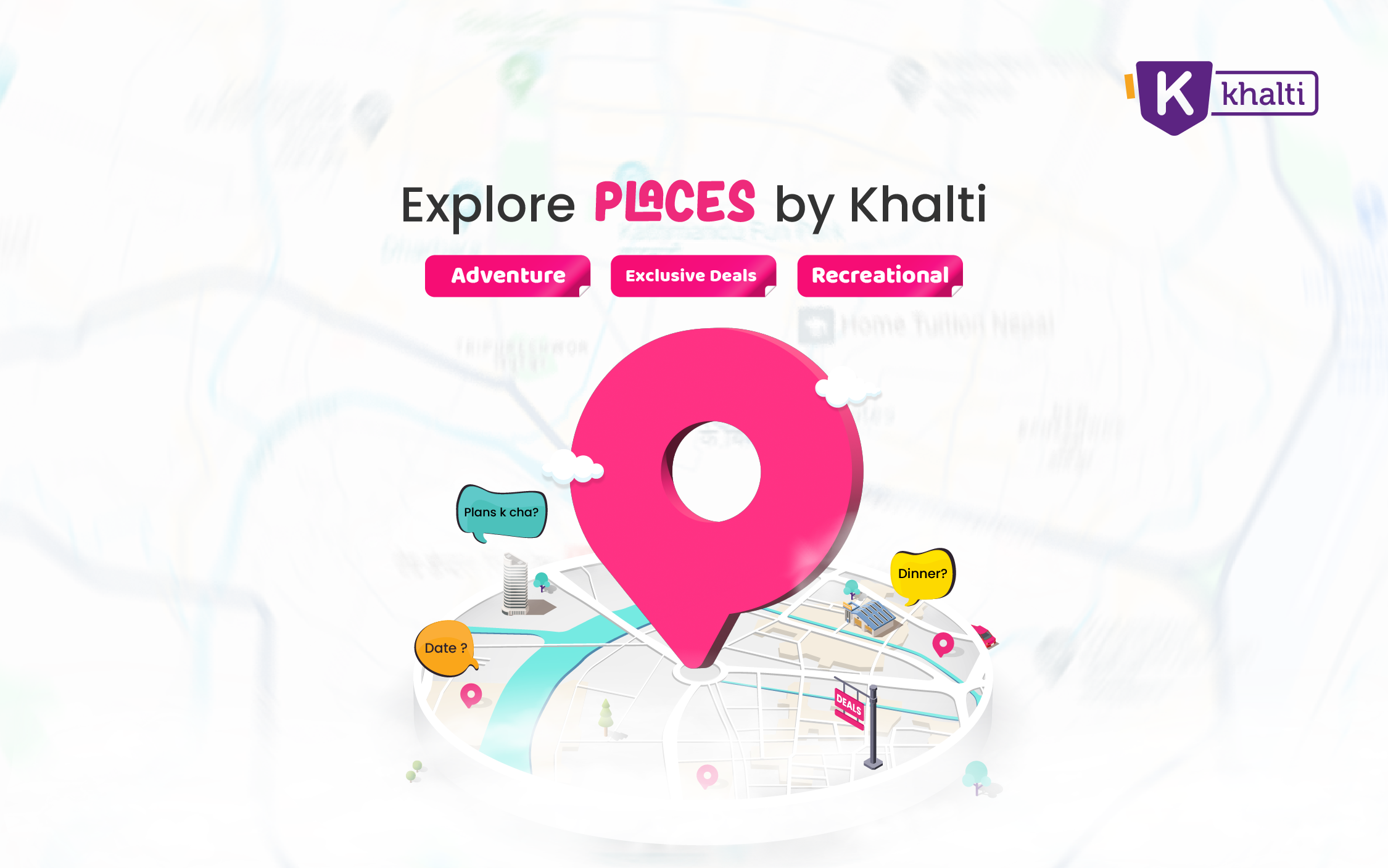 Explore Places by Khalti