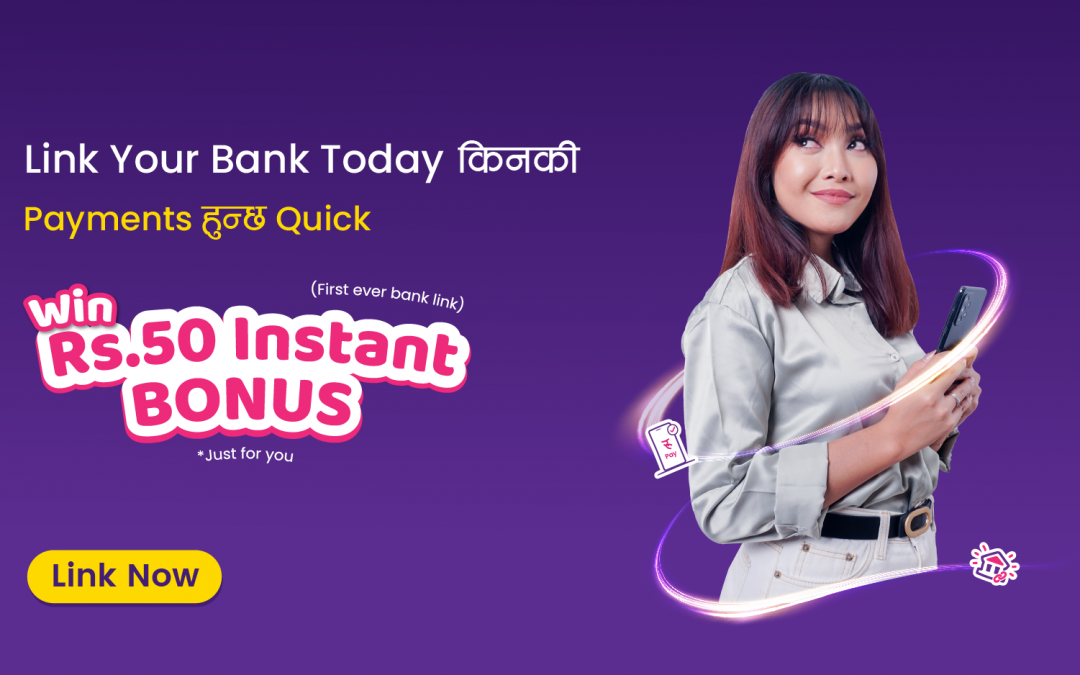 Link your bank account to Khalti and earn Instant bonus