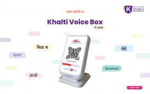 सफल-भुक्तानीमा-Khalti-Voice-Box-ले भन्छ