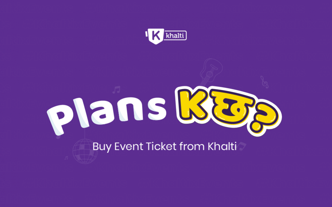 Events happening in Nepal | Buy Tickets from Khalti