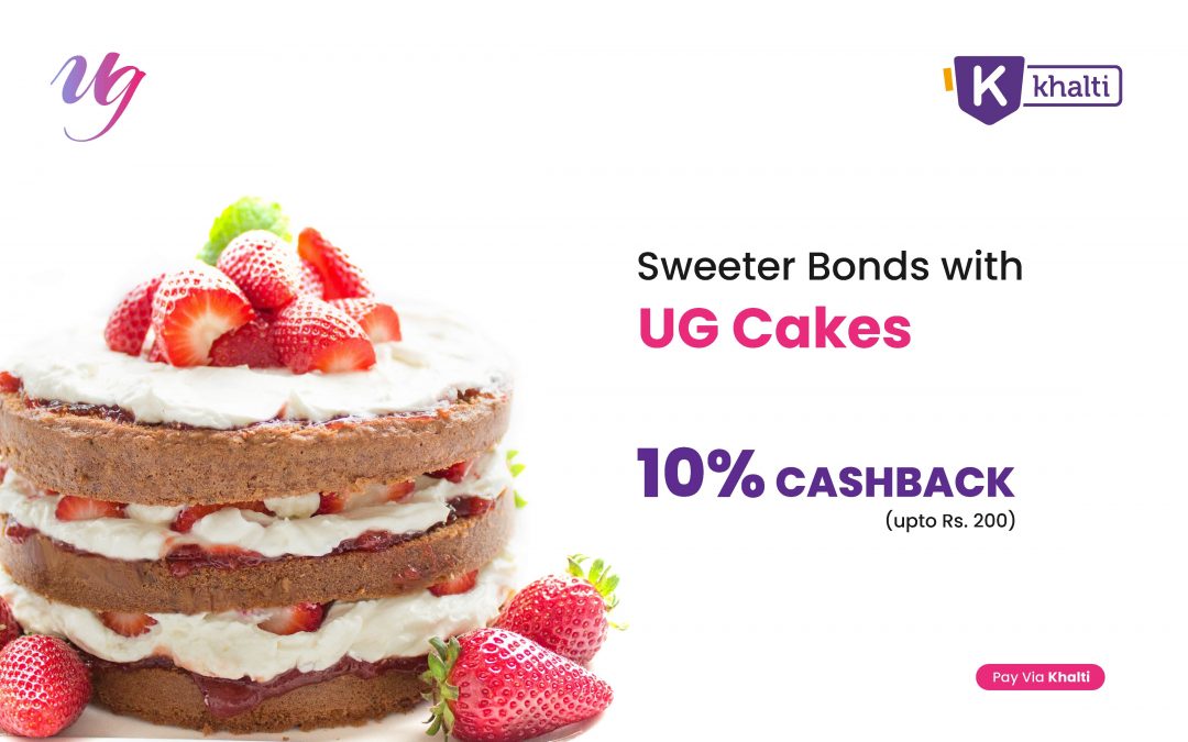 Sweeten your celebrations with UG Cakes and enjoy cashback!