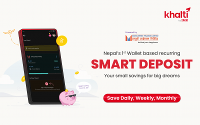 Khalti को Smart Deposit: Nepal’s 1st Wallet Based Recurring Deposit